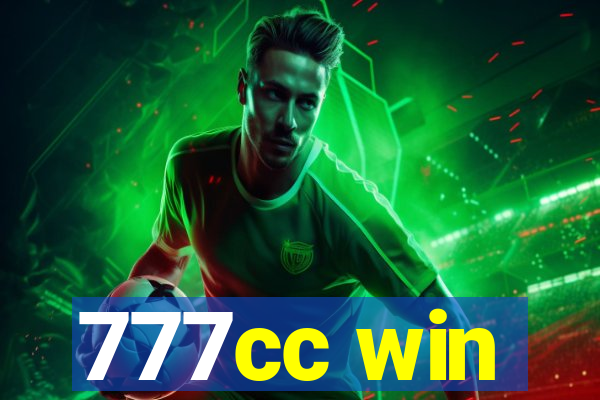 777cc win